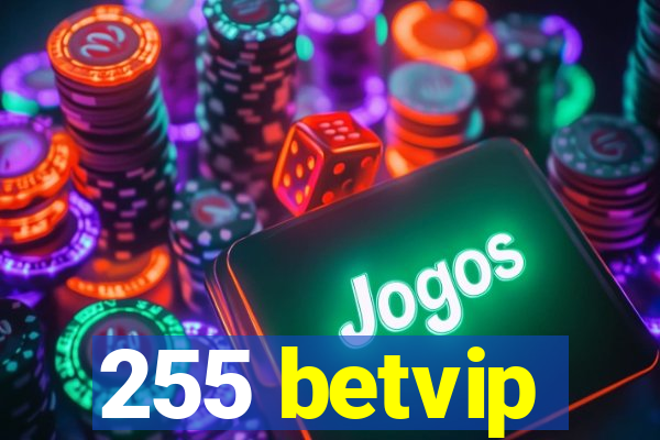 255 betvip